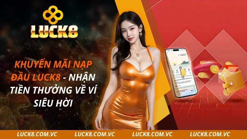 Khuyến Mãi Nạp Đầu